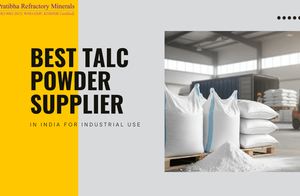 Best Talc Powder Supplier in India